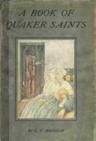 Ebook Free A Book of Quaker Saints by Lucy Violet Hodgkin