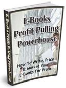 Free E-Book E-Books Profit Pulling Powerhouse