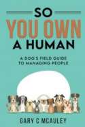 So You Own A Human